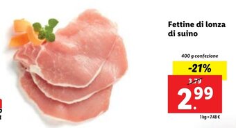 Lidl Fettine di lonza di suino 400 g confezione offerta