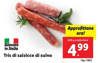 Lidl Tris di salsicce di suino 650 g confezione offerta