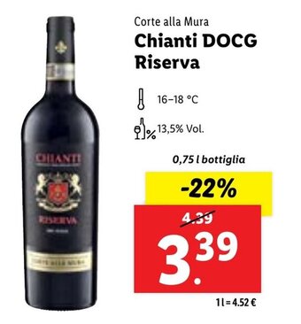 Lidl Corte alla Mura Chianti DOCG Riserva 0,75 l bottiglia offerta