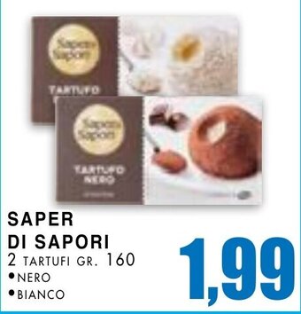 La Mimosa Supermercati SAPER DI SAPORI 2 TARTUFI GR. 160 offerta