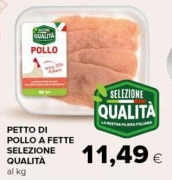 Tigre PETTO DI POLLO A FETTE SELEZIONE QUALITÀ al kg offerta