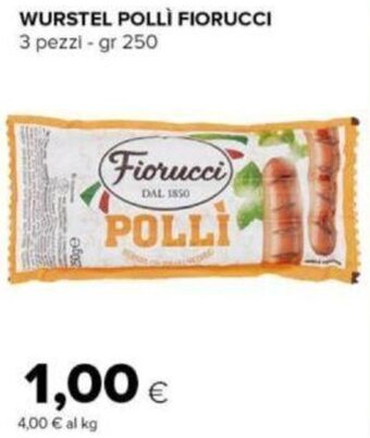 Tigre WURSTEL POLLI FIORUCCI 3 pezzi - gr 250 offerta