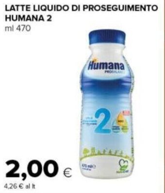 Tigre LATTE LIQUIDO DI PROSEGUIMENTO HUMANA 2 ml 470 offerta