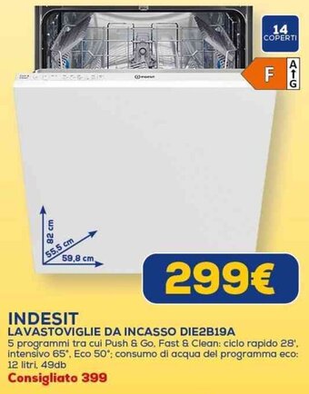 Euronics INDESIT LAVASTOVIGLIE DA INCASSO DIE2B19A offerta