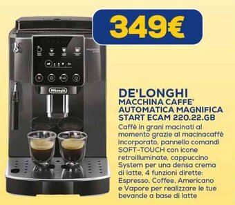 Euronics DE'LONGHI MACCHINA CAFFE' AUTOMATICA MAGNIFICA START ECAM 220.22.GB offerta