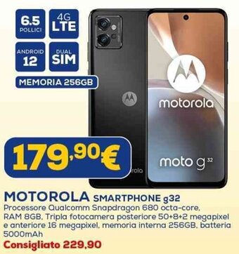 Euronics MOTOROLA SMARTPHONE g32 offerta