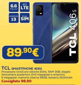 Euronics TCL SMARTPHONE 406S offerta