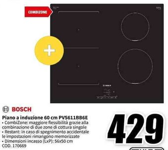 MediaWorld BOSCH Piano a induzione 60 cm PVS611BB6E offerta