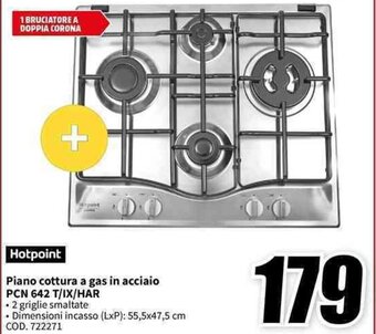 MediaWorld Hotpoint Piano cottura a gas in acciaio PCN 642 T/IX/HAR offerta