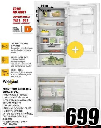 MediaWorld Whirlpool Frigorifero da incasso WHC18T141 offerta