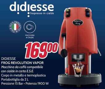 Trony DIDIESSE FROG REVOLUTION VAPOR offerta