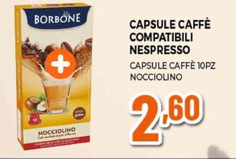 CAPSULE CAFFÈ COMPATIBILI NESPRESSO
