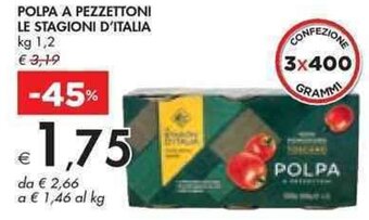 Bennet POLPA A PEZZETTONI LE STAGIONI D'ITALIA kg 1,2 offerta