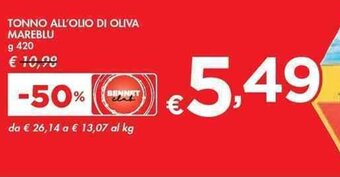 Bennet TONNO ALL'OLIO DI OLIVA MAREBLU g 420 offerta