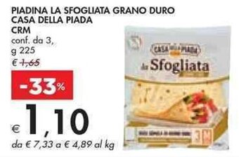 Bennet PIADINA LA SFOGLIATA GRANO DURO CASA DELLA PIADA CRM g 225 offerta