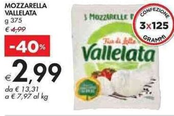 Bennet MOZZARELLA VALLELATA g 375 offerta