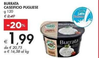 Bennet BURRATA CASEIFICIO PUGLIESE g 120 offerta