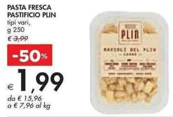 Bennet PASTA FRESCA PASTIFICIO PLIN tipi vari g 250 offerta
