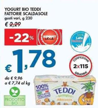 Bennet YOGURT BIO TEDDI FATTORIE SCALDASOLE gusti vari g 230 offerta