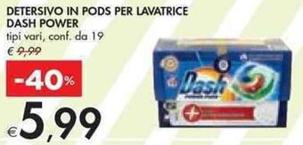 Bennet DETERSIVO IN PODS PER LAVATRICE Dash Power offerta