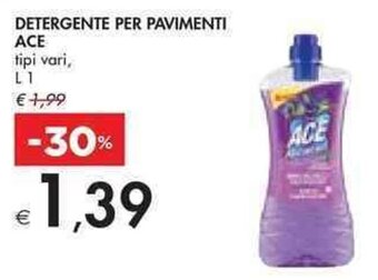 Bennet DETERGENTE PER PAVIMENTI ACE tipi vari L1 offerta