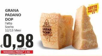 Paghi Poco GRANA PADANO DOP offerta