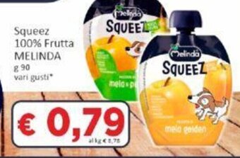 Paghi Poco Squeez 100% Frutta MELINDA g 90 offerta