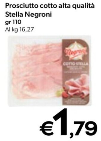 Prosciutto cotto alta qualità Stella Negroni gr 110