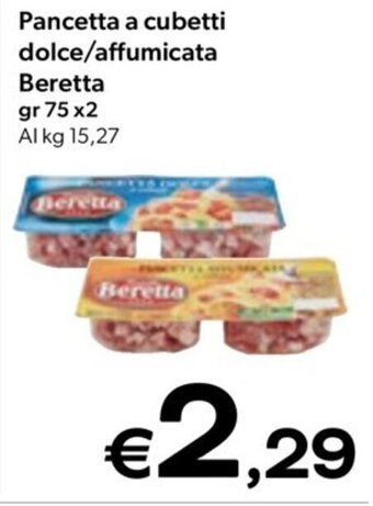 MAX Supermercati Pancetta a cubetti dolce/affumicata Beretta gr 75 x2 offerta