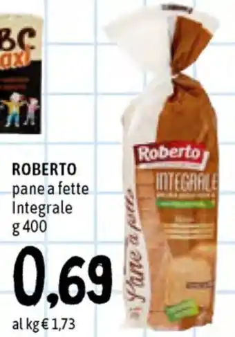 Famila Superstore Roberto Pane e fette Integrale 400g offerta