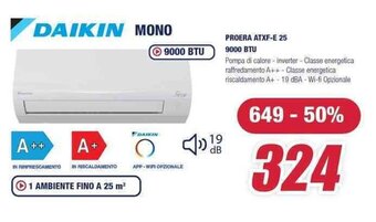 DAIKIN MONO PROERA ATXF-E 25 9000 BTU