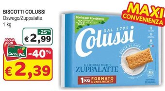 Crai BISCOTTI COLUSSI Oswego/Zuppalatte 1 kg offerta