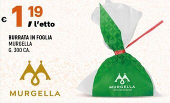 A&O BURRATA IN FOGLIA MURGELLA G. 300 CA. offerta