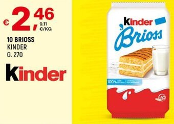 A&O 10 BRIOSS KINDER G. 270 offerta