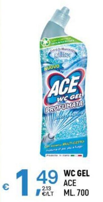 A&O WC GEL ACE ML. 700 offerta