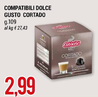 Hardis COMPATIBILI DOLCE GUSTO CORTADO g.109 offerta