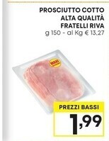Pam Fratelli riva prosciutto cotto alta qualita offerta