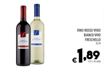 Il Centesimo VINO ROSSO VIVO/ BIANCO VIVO FRESCHELLO CL 75 offerta