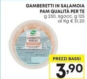 Pam Pam gamberetti in salamoia qualità per te offerta