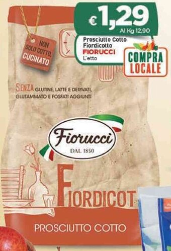 Crai Prosciutto cotto Fiordicotto FIORUCCI offerta