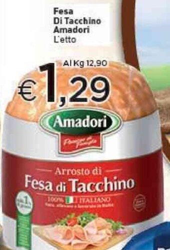Crai Fesa di Tacchino Amadori offerta