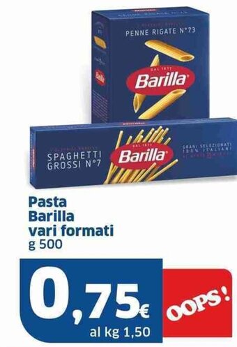 Sigma Pasta Barilla vari formati g 500 offerta