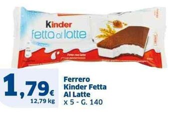 Sigma Ferrero Kinder Fetta Al Latte x 5 - G. 140 offerta