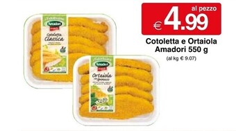 Sì con te Amadori cotoletta e ortaiola offerta