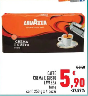 Conad Superstore CAFFÈ CREMA E GUSTO LAVAZZA forte conf. 250 g x 4 pezzi offerta