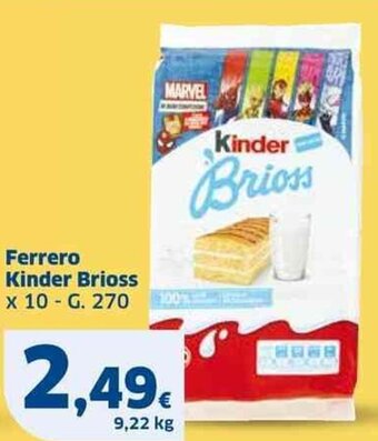 Sigma Ferrero Kinder Brioss x 10 - G. 270 offerta