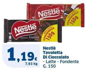 Sigma Nestlè Tavoletta Di Cioccolato - Latte - Fondente G. 150 offerta