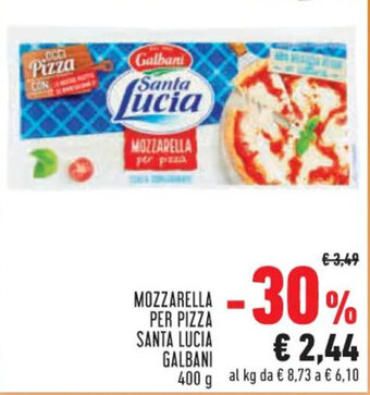 Conad Superstore MOZZARELLA PER PIZZA SANTA LUCIA GALBANI 400 g offerta