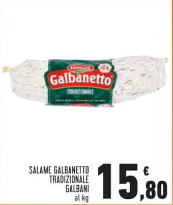 Conad Superstore SALAME GALBANETTO TRADIZIONALE GALBANI offerta