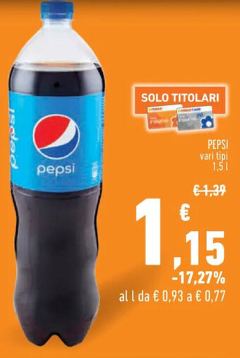 Conad Superstore PEPSI vari tipi 1,5 l offerta